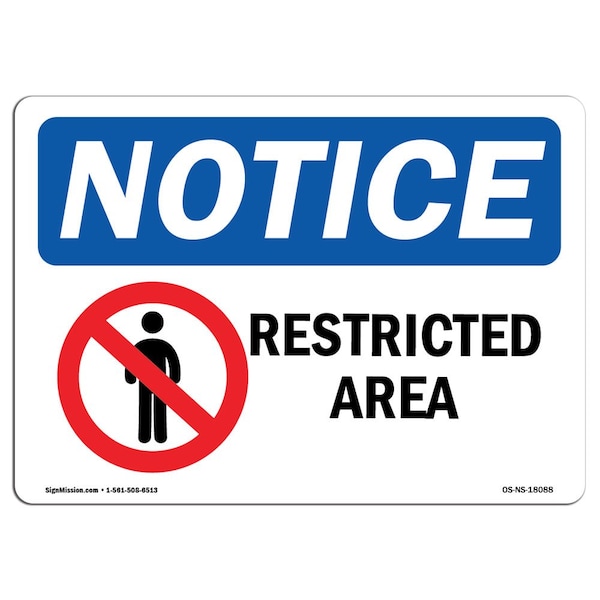 OSHA Notice Sign, 3.5" Height, 5" Width, Restricted Area Sign With Symbol, Landscape, 10PK